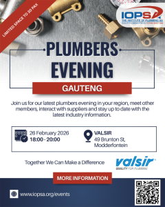 IOPSA will be hosting a Plumber’s Evening in Modderfontein on 26 February 2026.